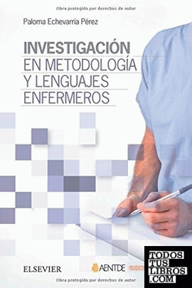 Investigación en metodología y lenguajes enfermeros