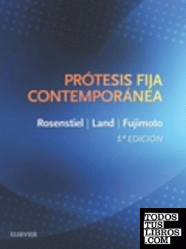 Prótesis fija contemporánea (5ª ed.)