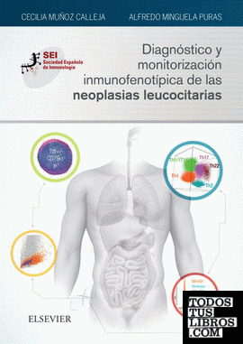 Diagnóstico y monitorización inmunofenotípica de las neoplasias leucocitarias