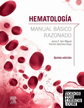 Hematología. Manual básico razonado