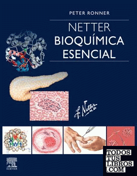 Netter. Bioquímica esencial