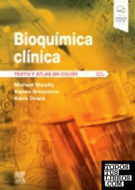 Bioquímica clínica. Texto y atlas en color