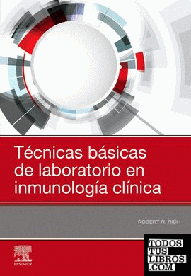 Técnicas básicas de laboratorio en inmunología clínica