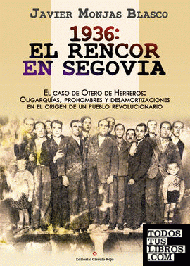 1936: El rencor en Segovia