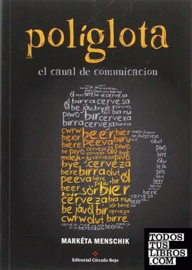 Políglota. El canal de comunicación