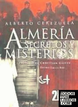 Almería, secretos y misterios