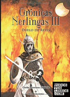 Crónicas Nerlingas III. Duelo de Reyes