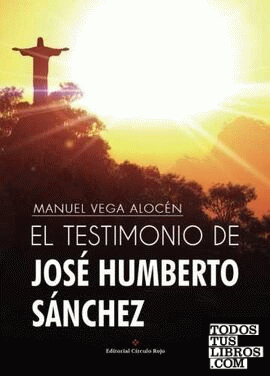 El testimonio de José Humberto Sánchez