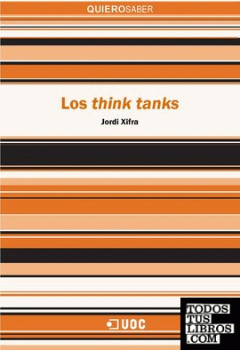 Los think tanks Los think tanks