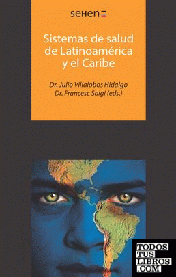 Sistemas de salud de Latinoamérica y el Caribe Sistemas de salud de Latinoamérica y el Caribe