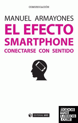 El efecto smartphone