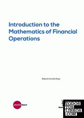 Introduction to the Mathematics of Financial Operations