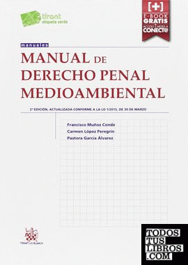 Manual de Derecho Penal Medioambiental 2ª Edición 2015
