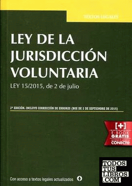 Ley de la Jurisdicción Voluntaria 2ª Edición 2015