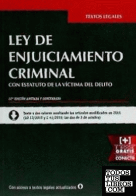 Ley de Enjuiciamiento Criminal con Estatuto de la Víctima del Delito 22ª Edición 2015
