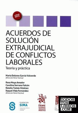 Acuerdos de Solución Extrajudicial de Conflictos Laborales Teoría y Práctica