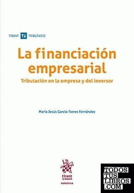 La Financiación Empresarial: Tributación en la Empresa y del Inversor