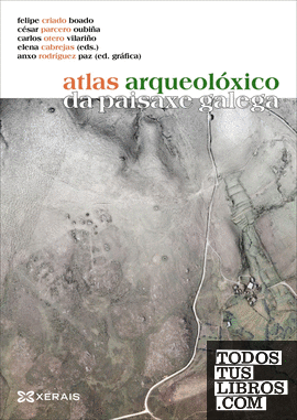 Atlas arqueolóxico da paisaxe galega