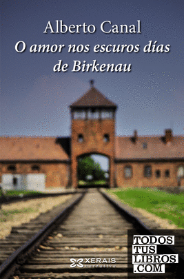 O amor nos escuros días de Birkenau