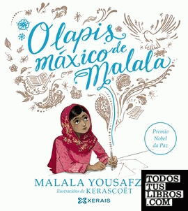 O lapis máxico de Malala