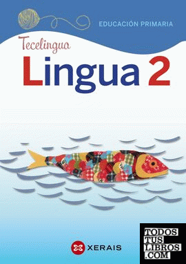 Lingua 2 Educación Primaria. Proxecto Tecelingua (2018)