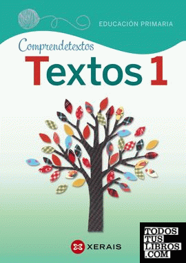 Textos 1 Educación Primaria. Proxecto Comprendetextos (2018)