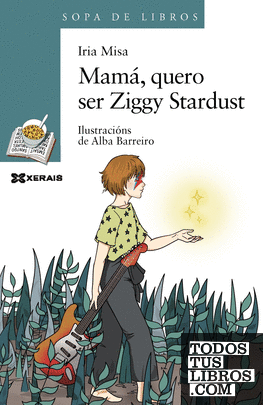 Mamá, quero ser Ziggy Stardust