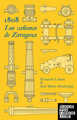 1808. Los cañones de Zaragoza