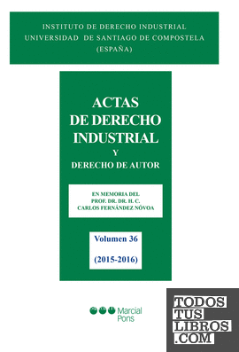 Actas de Derecho industrial. Vol. 36 (2015-2016)