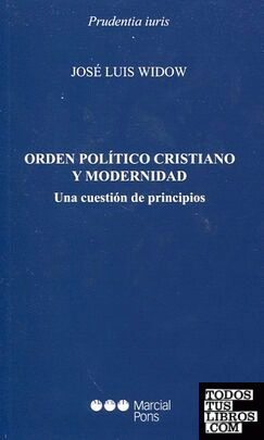 Orden político cristiano y modernidad