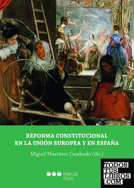 Reforma constitucional en la Unión Europea y en España