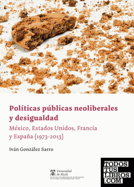 Políticas públicas neoliberales y desigualdad