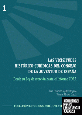 Las vicisitudes histórico-jurídicas del Consejo de la Juventud de España