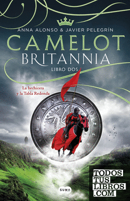 Camelot (Britannia. Libro 2)