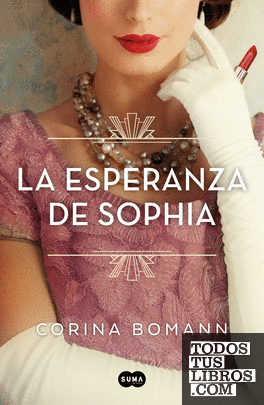 La esperanza de Sophia (Los colores de la belleza 1)
