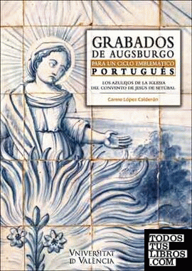 Grabados de Augsburgo para un ciclo emblemático portugués