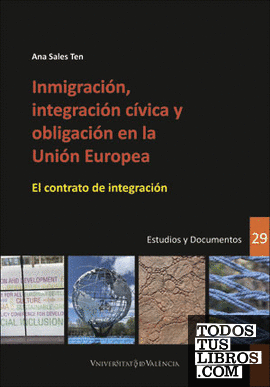 Inmigración, integración cívica y obligación en la Unión Europea