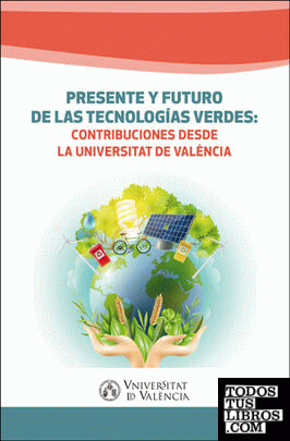 Presente y futuro de las tecnologías verdes