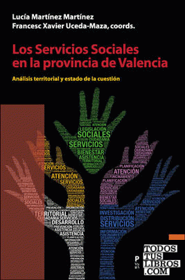 Los Servicios Sociales en la provincia de Valencia