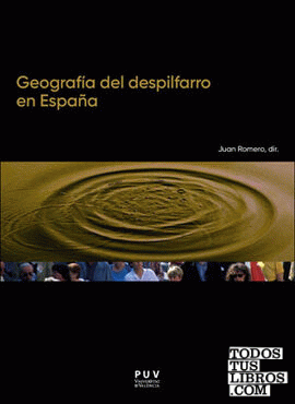 Geografía del despilfarro en España