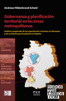 Gobernanza y planificación territorial en las áreas metropolitanas