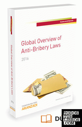 Global Overview of Anti-Bribery Laws. 2016 (Papel + e-book)