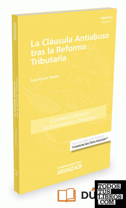 La clausula antiabuso tras la reforma tributaria (Papel + e-book)