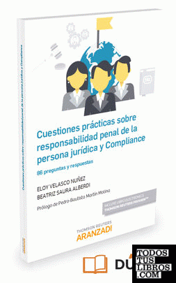 Cuestiones prácticas sobre responsabilidad penal de la persona jurídica y compliance (Papel + e-book)
