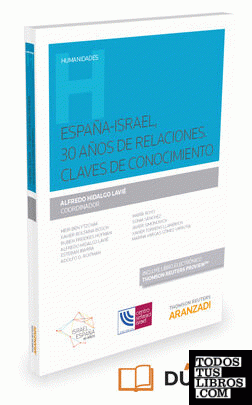 España-Israel, 30 años de relaciones. Claves de conocimiento  (Papel + e-book) EXPRES