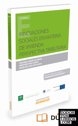Innovaciones sociales en materia de vivienda: perspectiva tributaria (Papel + e-book)