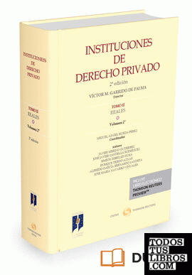 Instituciones de Derecho Privado. Tomo II Reales. Volumen 2º (Papel + e-book)