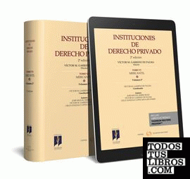 Instituciones de Derecho Privado. Tomo VI Mercantil. Volumen 2º (Papel + e-book)