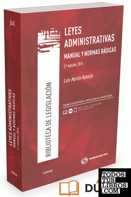 Leyes Administrativas. Manual y Normas básicas (Papel + e-book)