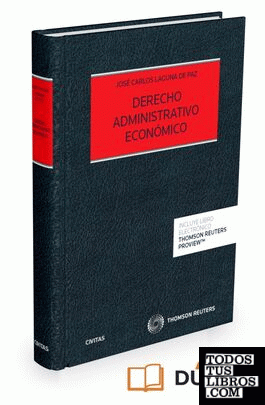 Derecho Administrativo Económico (Papel + e-book)